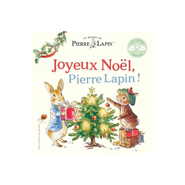 Joyeux Noël, Pierre Lapin !