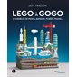 Lego à gogo. 30 modèles de ponts, bateaux, fusées, trains..., Lego à gogo