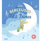 Les berceuses du Petit Prince