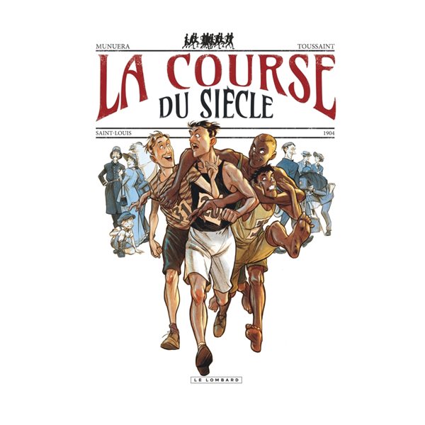 La course du siècle : Saint-Louis, 1904