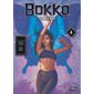 Bokko : stratège, Vol. 4