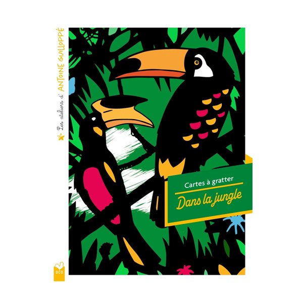 Les ateliers d'Antoine Guilloppé : Cartes à gratter Dans la jungle : pochette avec accessoires