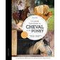 Le petit Larousse du cheval et du poney