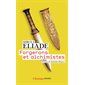 Forgerons et alchimistes, Champs. Essais