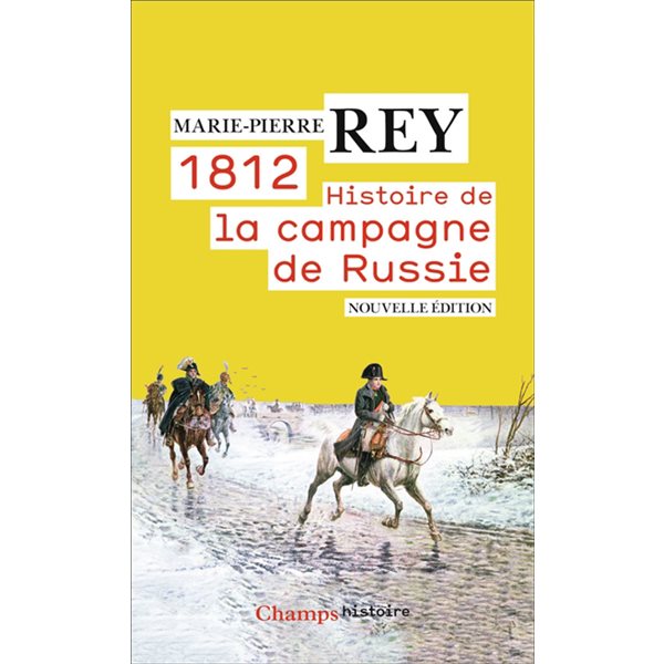 1812 : histoire de la campagne de Russie, Champs. Histoire, 1122