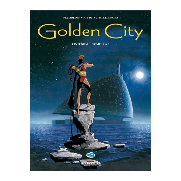 Golden city : l'intégrale. Tomes 1 à 3, Golden city : l'intégrale, 1-3