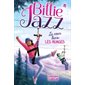 Le coeur dans les nuages, Tome 15, Billie Jazz