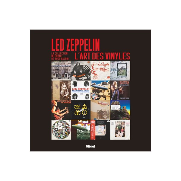 Led Zeppelin, l'art des vinyles : la collection intégrale de Ross Halfin