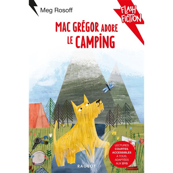 MacGrégor adore le camping, Flash fiction