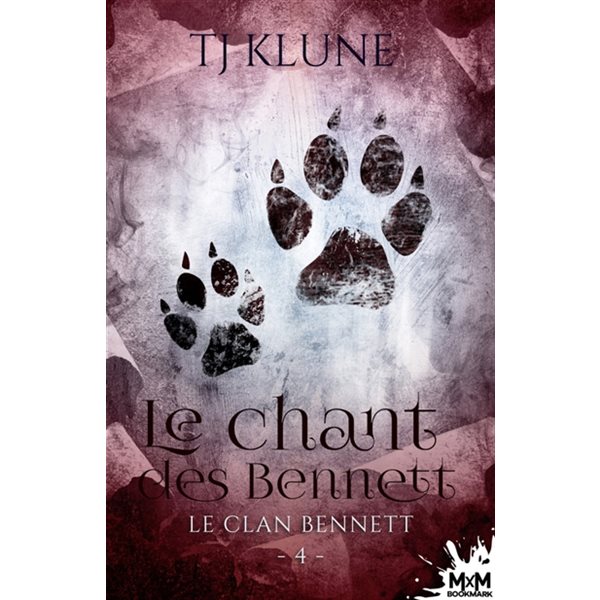 Le chant des Bennett : Le clan Bennett, T4