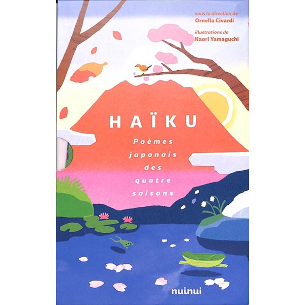 Haïku : poèmes japonais des quatre saisons