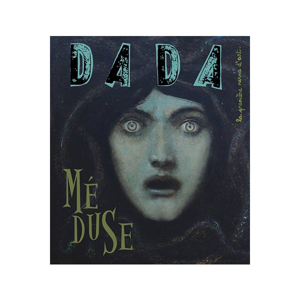 Dada, n°273. Méduse, Dada