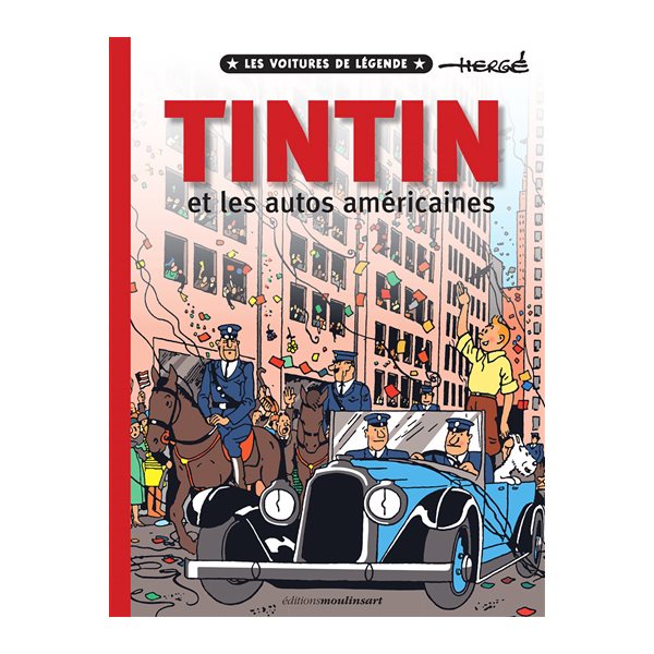 Tintin et les autos américaines : les voitures de légende