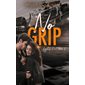 No grip, Tome 2, Lights out