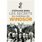 Les secrets du château de Windsor