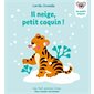 Il neige, petit coquin !, Mes tout premiers livres