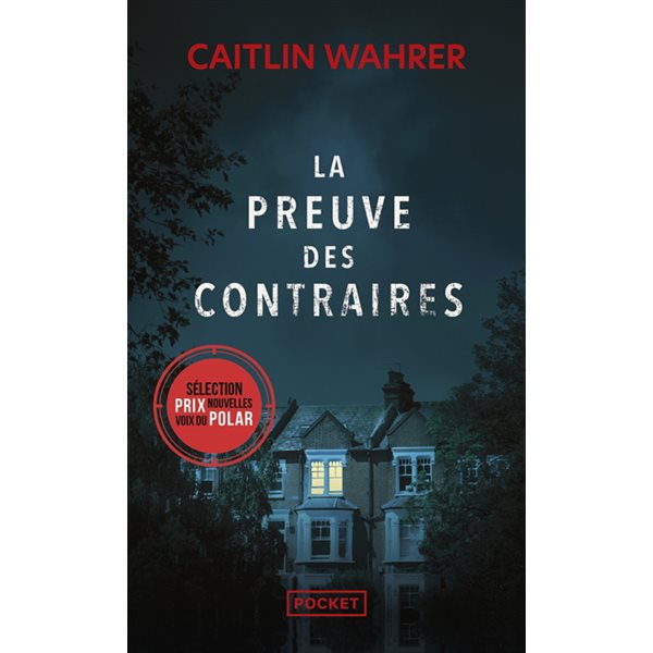 La preuve des contraires, Pocket. Thriller, 19016