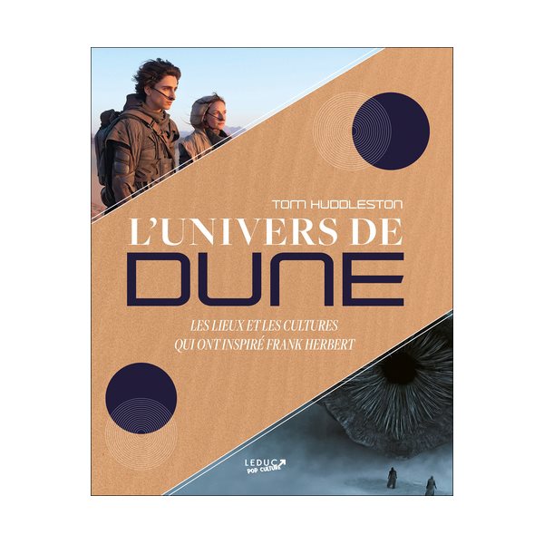 L'univers de Dune : les lieux et les cultures qui ont inspiré Frank Herbert, Pop culture