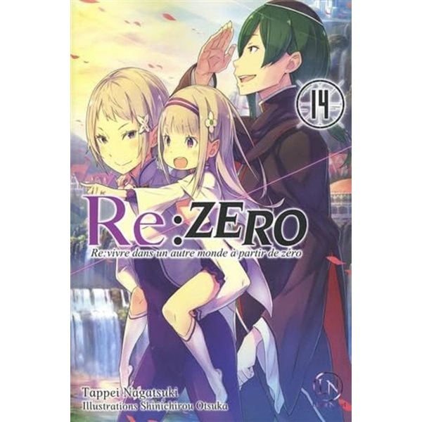 Re:Zero : re:vivre dans un autre monde à partir de zéro, Vol. 14, Re:Zero : re:vivre dans un autre monde à partir de zéro, 14