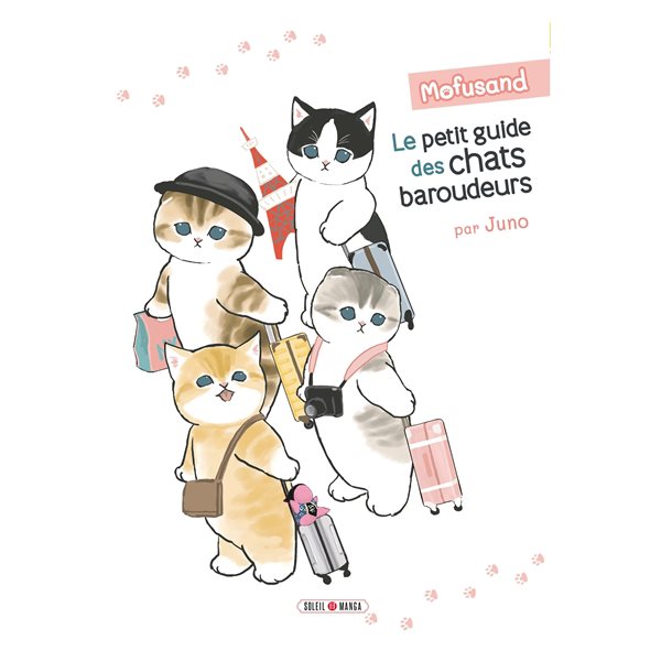 Le petit guide des chats baroudeurs