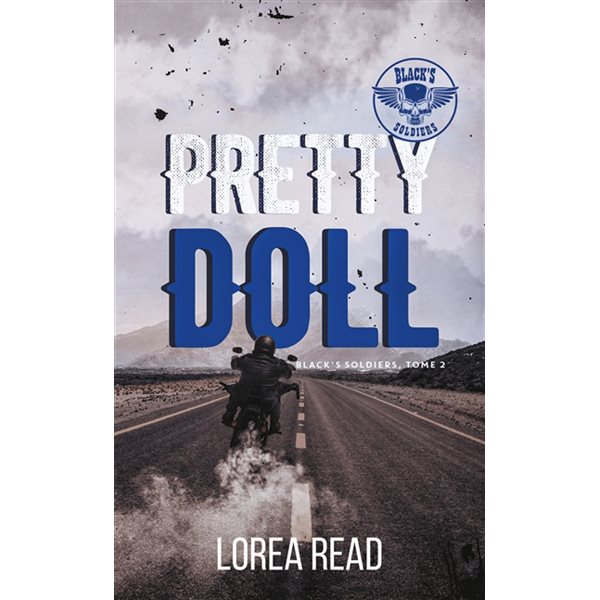 Pretty doll, Tome 2, Black's soldiers