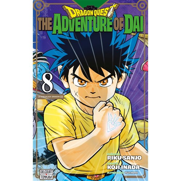 Le chevalier dragon III, Tome 8, Dragon Quest : the adventure of Daï