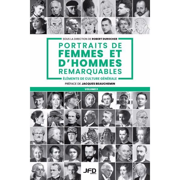 Portraits de femmes et d'hommes remarquables - Volume 2, Portraits de femmes et d'hommes remarquables, 2