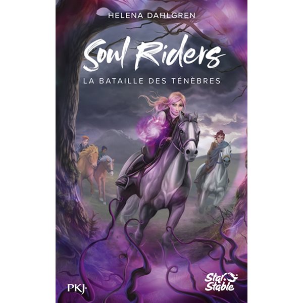 La bataille des ténèbres, Tome 3, Soul riders