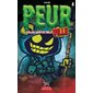 Le village caché des trolls, Tome 4, Peurville