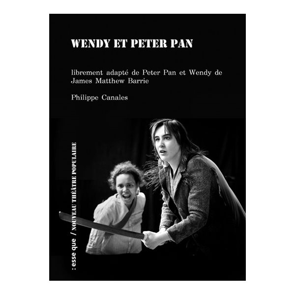 Wendy et Peter Pan, Théâtre