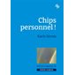Chips personnel ! : théâtre, Espace théâtre jeunesse