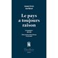 Le pays a toujours raison : Correspondance 1 / 1965-1968, L'écritoire