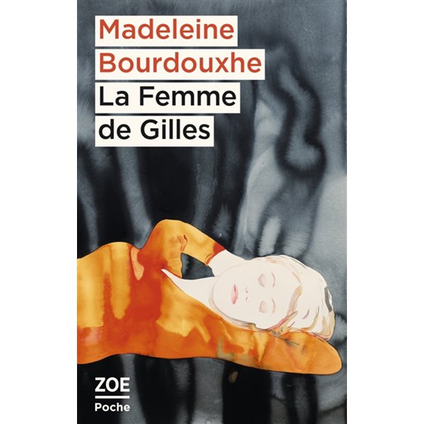 La femme de Gilles, Zoé poche, 125