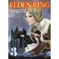 Elden ring : le chemin vers l'arbre-monde, Vol. 3