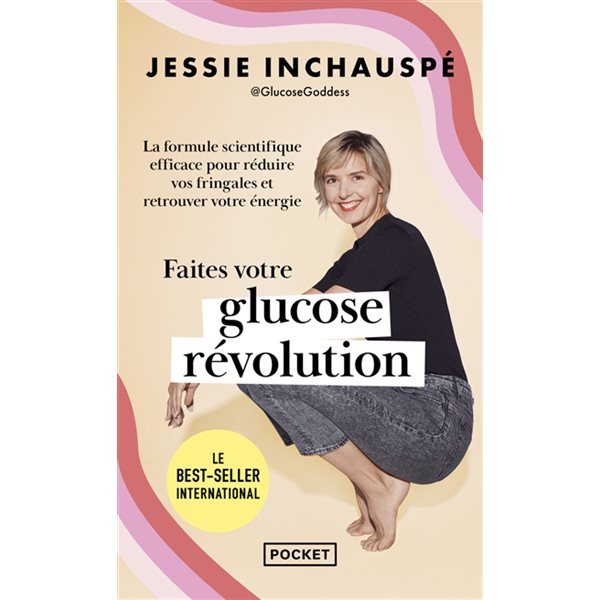 Faites votre glucose révolution : la formule scientifique efficace pour réduire vos fringales et retrouver votre énergie, Pocket. Evolution, 18669