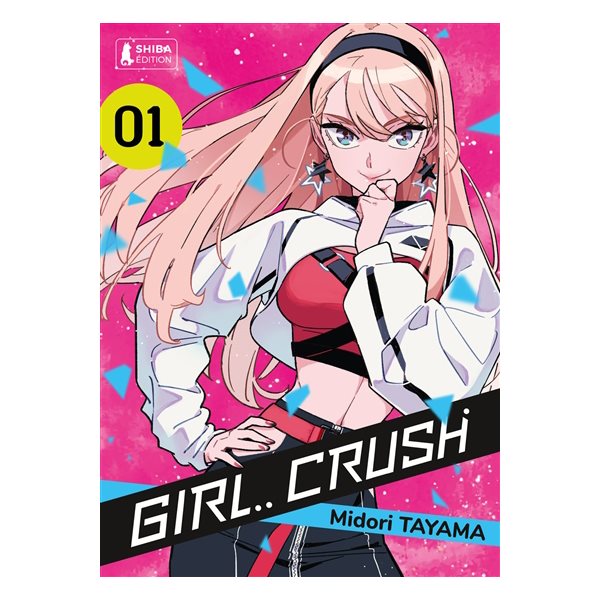 Girl crush, Vol. 1