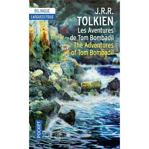 Les aventures de Tom Bombadil = The adventures of Tom Bombadil, Pocket. Les langues pour tous. Bilingue, 12801