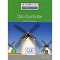 Don Quichotte,  Clé  français facile. Niveau 3, B1