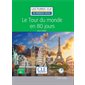 Le tour du monde en 80 jours, Clé  français facile. Niveau 3, B1