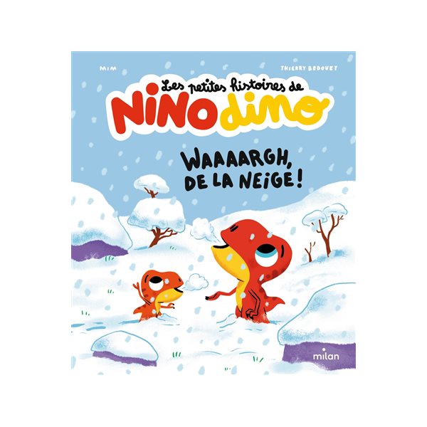 Waaaargh, de la neige !, Les petites histoires de Nino dino
