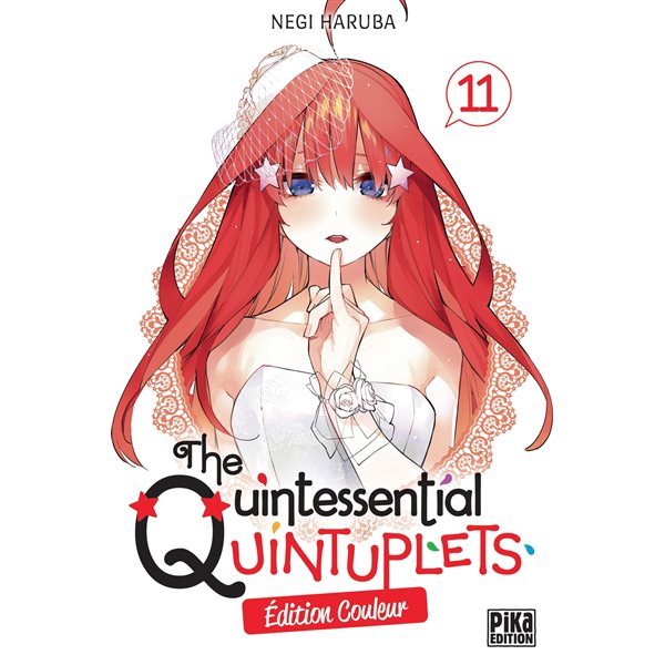 The quintessential quintuplets : édition couleur, Vol. 11, The quintessential quintuplets : édition couleur, 11