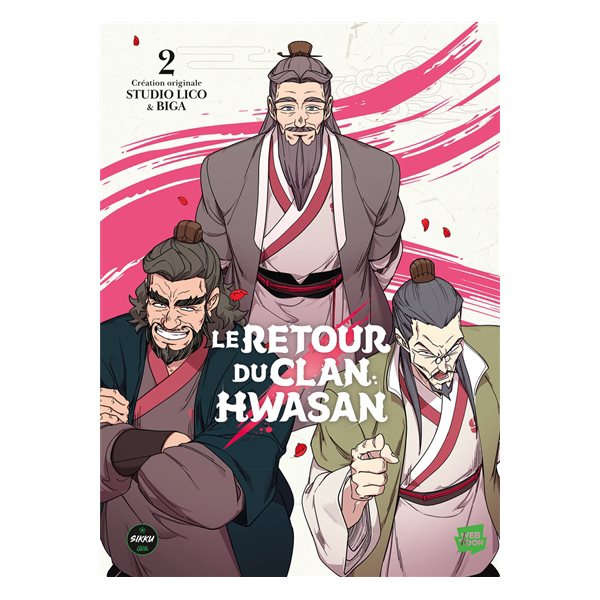 Le retour du clan Hwasan, Vol. 2