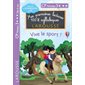 Vive le sport ! : CP niveau 3, Mes premières lectures 100 % syllabiques