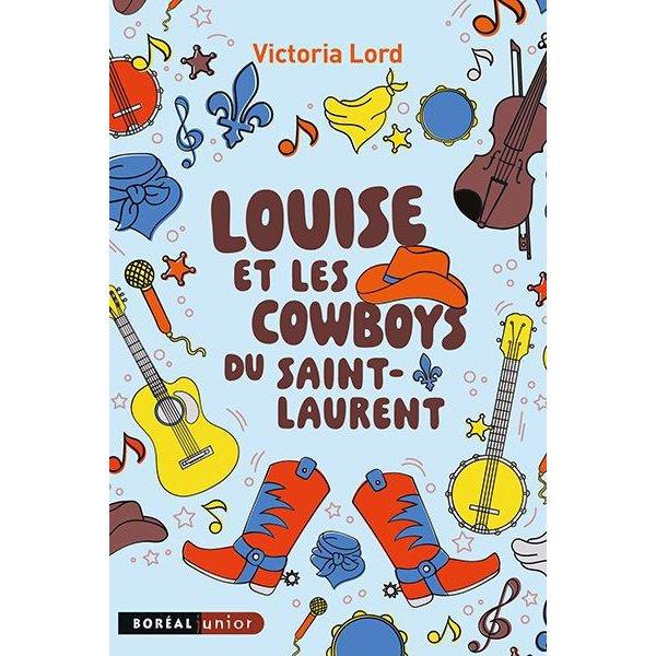 Louise et les cowboys du Saint-Laurent