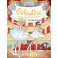 Les rêves les plus grands, Tome 8, Célestine : cycle 2, sur les pas d'Anna Pavlova