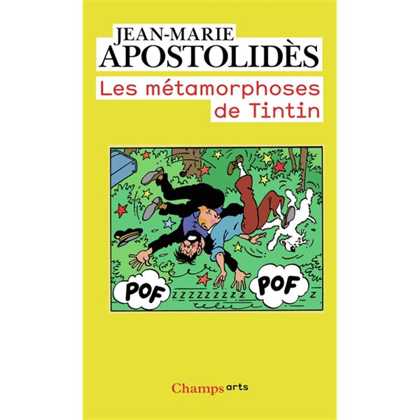 Les métamorphoses de Tintin, Champs. Arts, 727