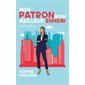 Le pari, Tome 1, Mon patron, mon meilleur ennemi