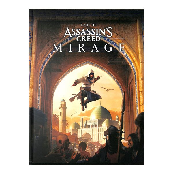 L'Art de Assassin's Creed Mirage : L'artbook officiel