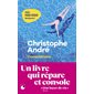 Consolations : celles que l'on reçoit et celles que l'on donne