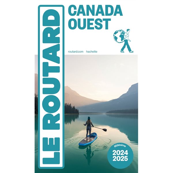 Canada Ouest : 2024-2025